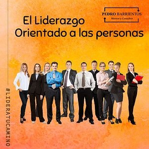Liderazgo Orientado a las personas