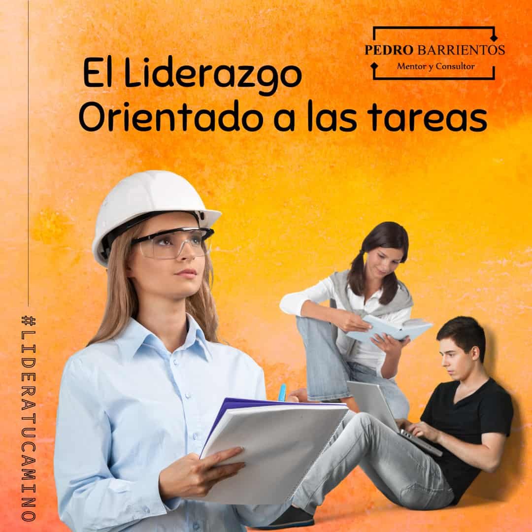 Tareas el Liderazgo Orientado a las tareas