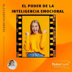 El poder de la inteligencia emocional