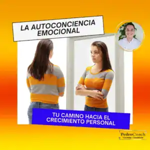 La autoconciencia emocional