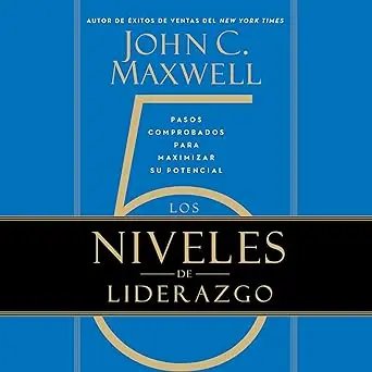 5 niveles de liderazgo