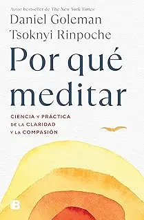 Los tipos de empatía: Cognitiva, Emocional y Preocupación Empática - 2025 Por qué meditar Ciencia y páctica de la claridad y la compasión (Spanish Edition)