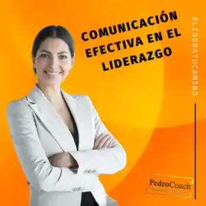 Comunicación Efectiva en el Liderazgo