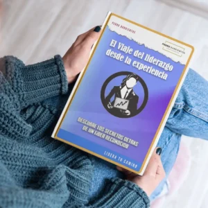 Libro El Viaje del Liderazgo desde la Experiencia portada