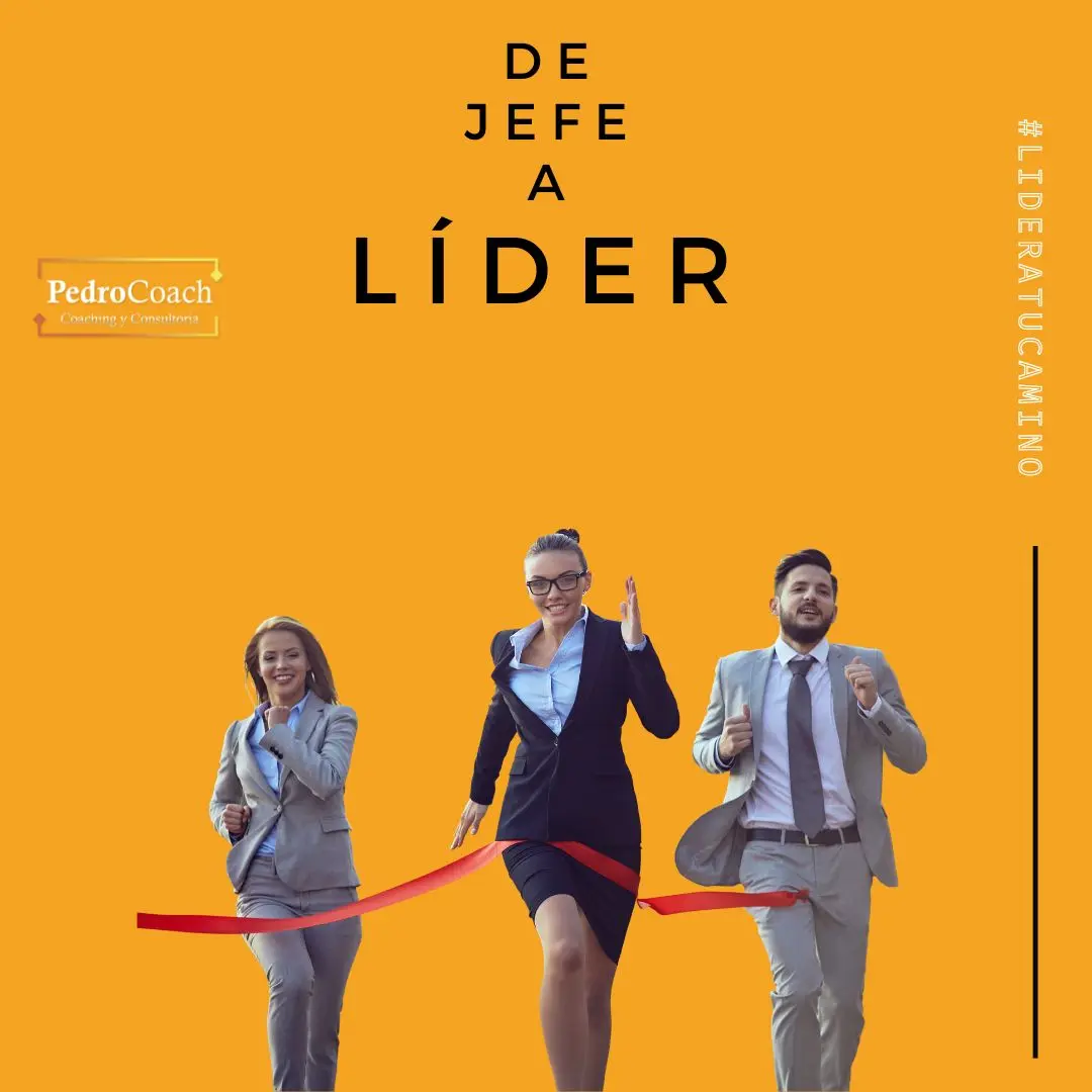 Cómo Pasar de Ser un Jefe a un Líder